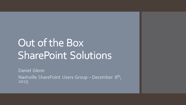 Nashville SharePoint Users Group Presentation