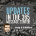Important Updates to 365 Message Center 365MCS July 8