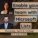 Enable your team with Microsoft Lists