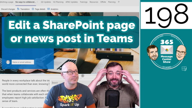 Edit a SharePoint page or news post in Microsoft Teams - 365 Message Center Show #198