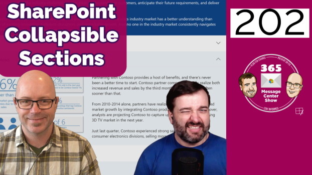 SharePoint Collapsible Sections - 365 Message Center Show #202