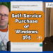 Self-service purchase capabilities for Windows 365 - 365 Message Center Show #204