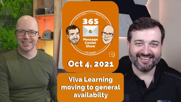 Viva Learning preview moving to general availability - 365 Message Center Show #213
