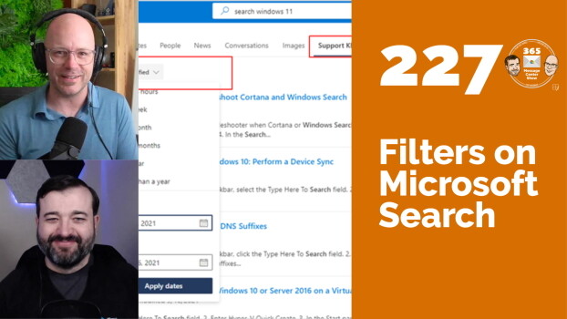 Filters on Microsoft Search, Org explorer in Outlook - 365 Message Center Show #227