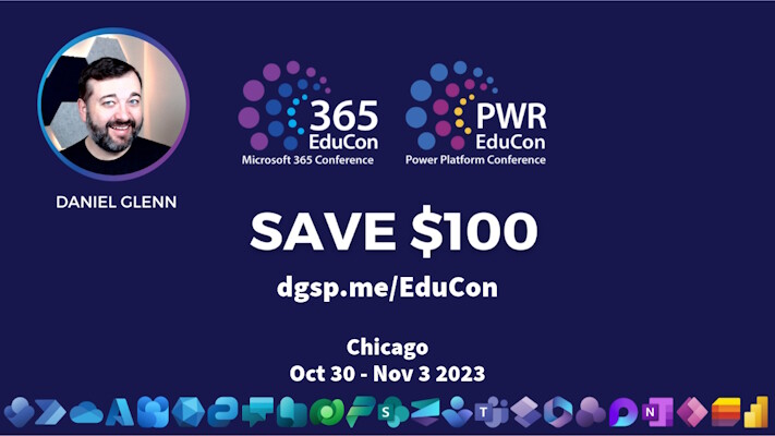 Decorative image that says Save $100 for 365EduCon Chicago Oct 30 - Nov 3 2023 conference. dgsp.me/EduCon