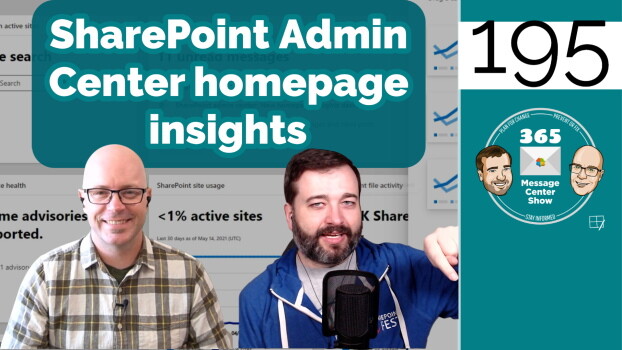 SharePoint admin center: New homepage insights dashboard - 365 Message Center Show #195