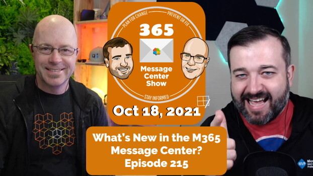 365 Message Center Show #215