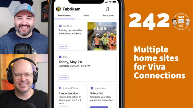 Multiple home sites for Viva Connections - 365 Message Center Show #242