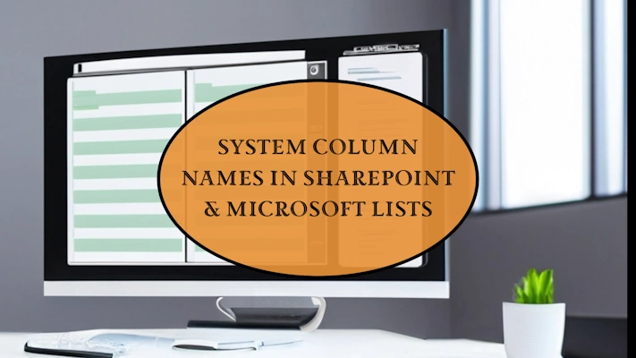 System Column Names in SharePoint and Microsoft Lists